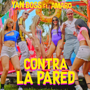 收聽Yan Boss的Contra la Pared歌詞歌曲