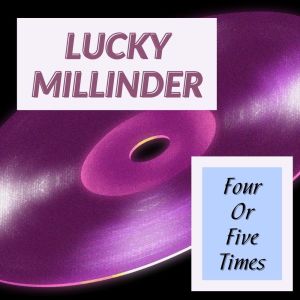 Lucky Millinder的專輯Four Or Five Times