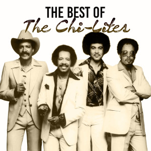 The Chi-Lites的專輯The Best of The Chi-Lites