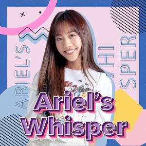 蔡佩轩的专辑Ariel's Whisper EP6