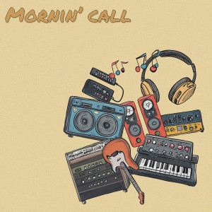 Album Mornin’ Call from Rick Yoon
