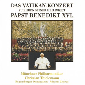 Athestis Chorus的專輯Das Vatikankonzert zu Ehren seiner Heiligkeit Papst Benedikt XVI.