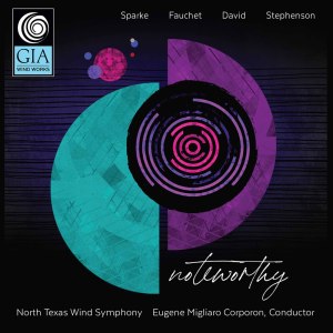 North Texas Wind Symphony的專輯Noteworthy