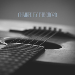 Juan Del Rio的專輯Chained by the Chord