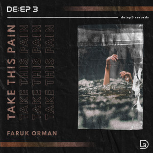 Faruk Orman的專輯Take This Pain