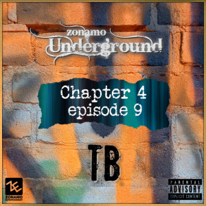 Album Zonamo Chapter 4 Episode 9 - TB (Explicit) from TB