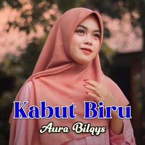 Aura Bilqys的專輯Kabut Biru