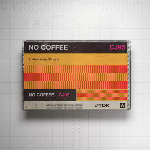 收聽Chris James的No Coffee歌詞歌曲