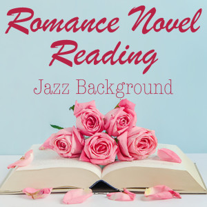 Album Romance Novel Reading Jazz Background from Various