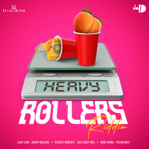 XplicitMevon的專輯Heavy Rollers Riddim