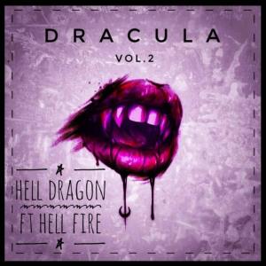 Dengarkan Dracula (Explicit) lagu dari Hell Dragon dengan lirik