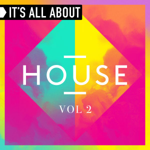 Various Artists的專輯It's All About House, Vol. 2