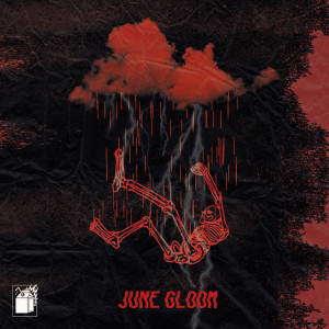 ดาวน์โหลดและฟังเพลง June Gloom พร้อมเนื้อเพลงจาก Hot Milk