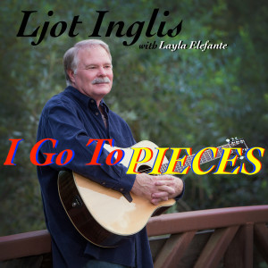 收聽Ljot Inglis的I Go to Pieces歌詞歌曲