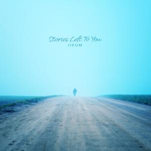 지음 JiEum的专辑Stories Left To You