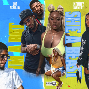 Album Im a Bat, She a Beast (Explicit) from Lor Scrilla