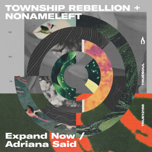 Nonameleft的專輯Expand Now / Adriana Said (Extended Mixes)