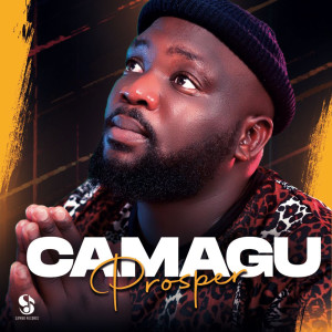 Prosper的专辑Camagu