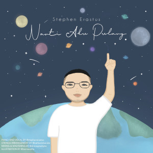 Album Nanti Aku Pulang from Stephen Erastus