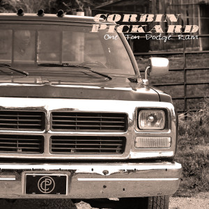 收听CORBIN PICKARD的One Ton Dodge Ram (Explicit)歌词歌曲