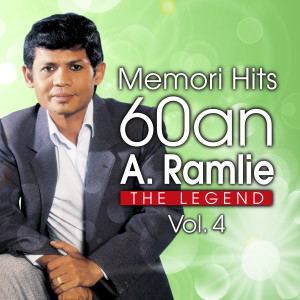 Album Memori Hits 60An, Vol. 4 (The Legend) from A. Ramlie