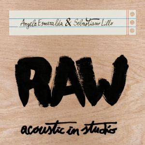 Album RAW (Acoustic in Studio) from Angela Esmeralda