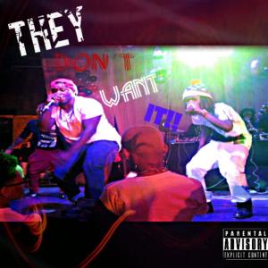 Kraey的專輯They Dont Want It (Explicit)