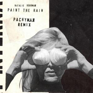 Natalie Bergman的專輯Paint the Rain (Pachyman Remix)