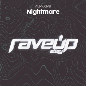 ดาวน์โหลดและฟังเพลง Nightmare พร้อมเนื้อเพลงจาก Auxwave