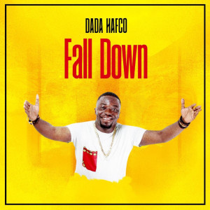 Album Fall Down from Dada Hafco