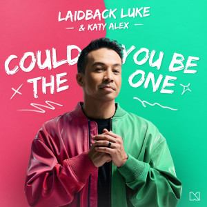 Laidback Luke的专辑Could You Be The One