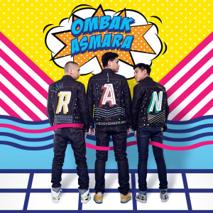 收聽RAN的Ombak Asmara歌詞歌曲