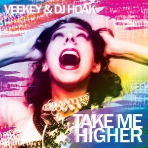 收聽VeeKey的Take Me Higher (Original)歌詞歌曲