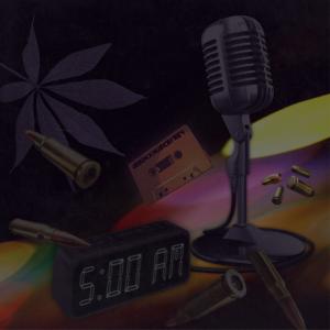 Listen to 5AM (Explicit) song with lyrics from MusicByRev