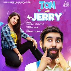Dengarkan lagu Tom And Jerry nyanyian MJ Mogli dengan lirik