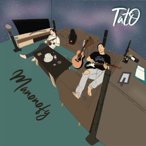 Listen to Manonofy song with lyrics from Tato