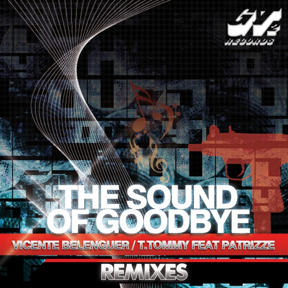 Sound of Goodbye (其他|Danny Leblack Remix)