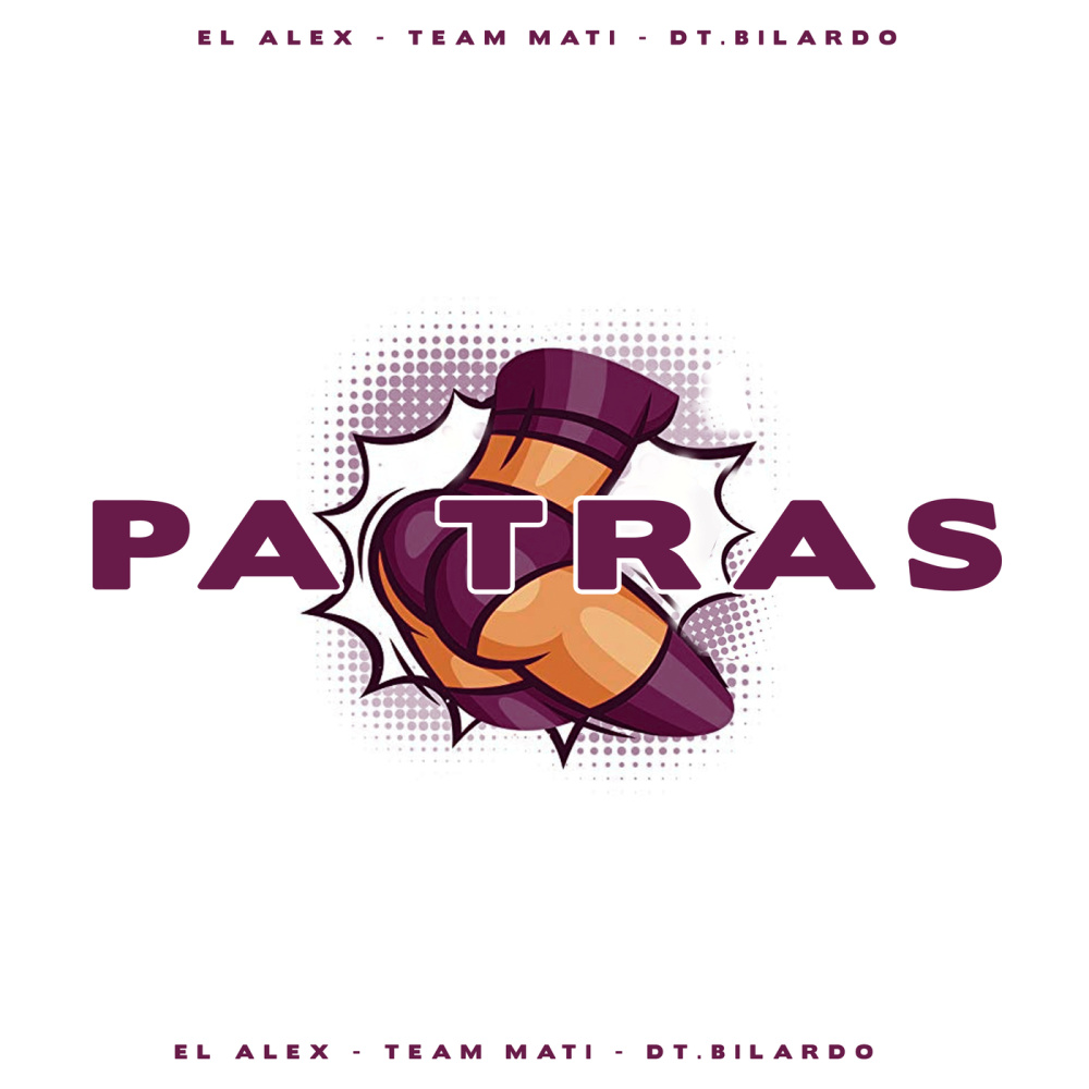 Pa Tras (Explicit)