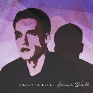 Album Stone Wall oleh Harry Charles