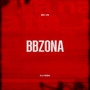 Listen to BBZONA song with lyrics from MC VN
