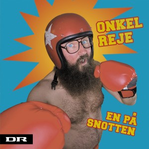 อัลบัม En på snotten ศิลปิน Onkel Reje