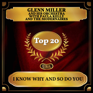 อัลบัม I Know Why (And So Do You) ศิลปิน Glenn Miller and His Orchestra