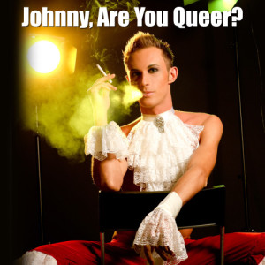 La Douche的專輯Johnny, Are You Queer? (Made Famous by Josie Cotton)