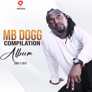 Dady Master的專輯MB DOGG COMPILATION