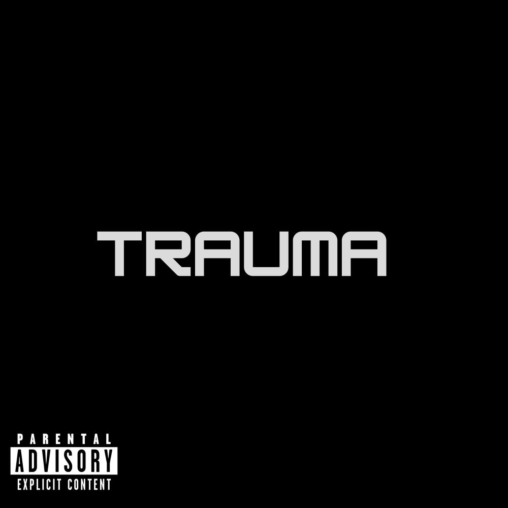 Trauma (Explicit)