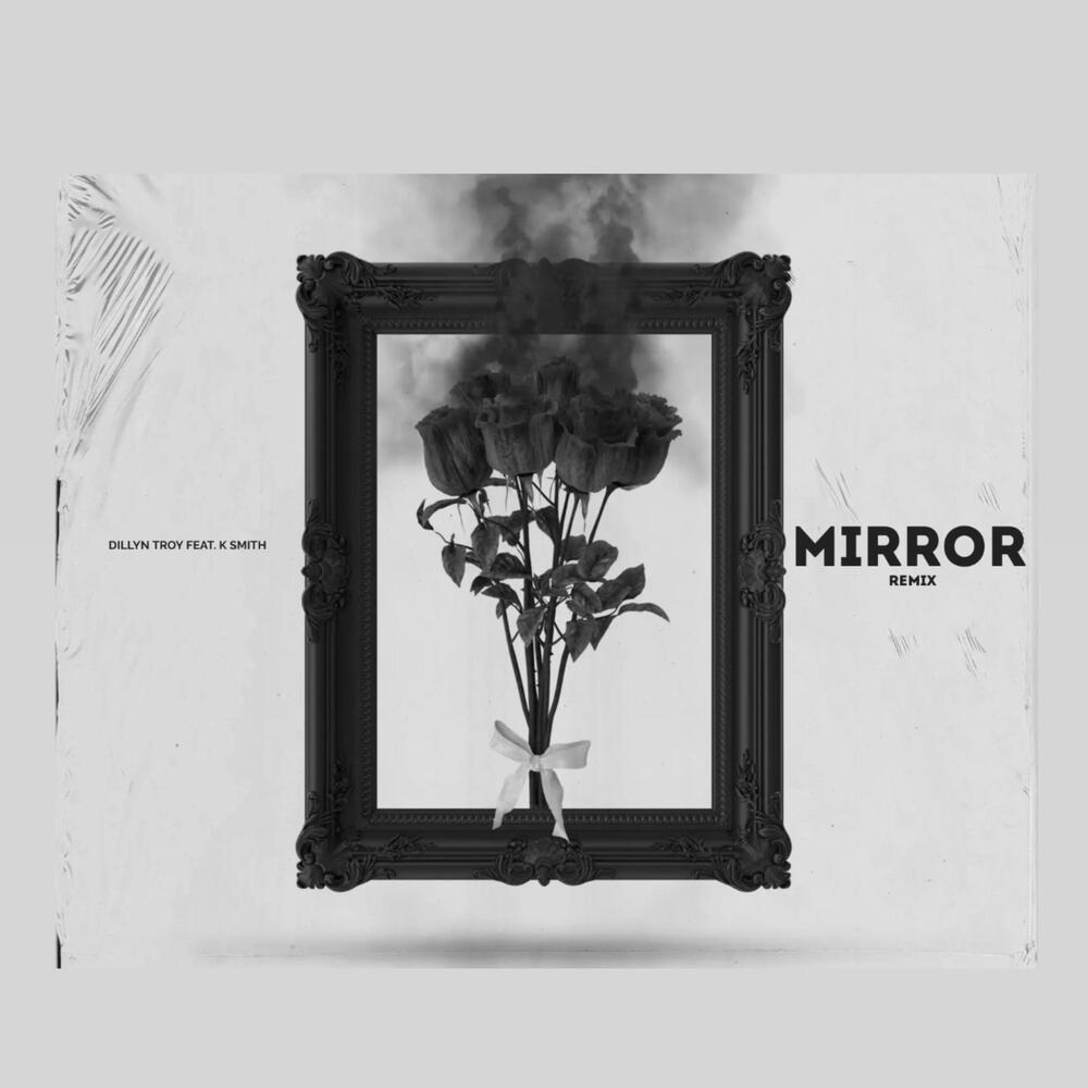Mirror (Remix|Explicit)