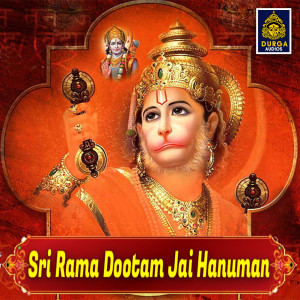 Sri Rama Dootam Jai Hanuman dari Various Artists