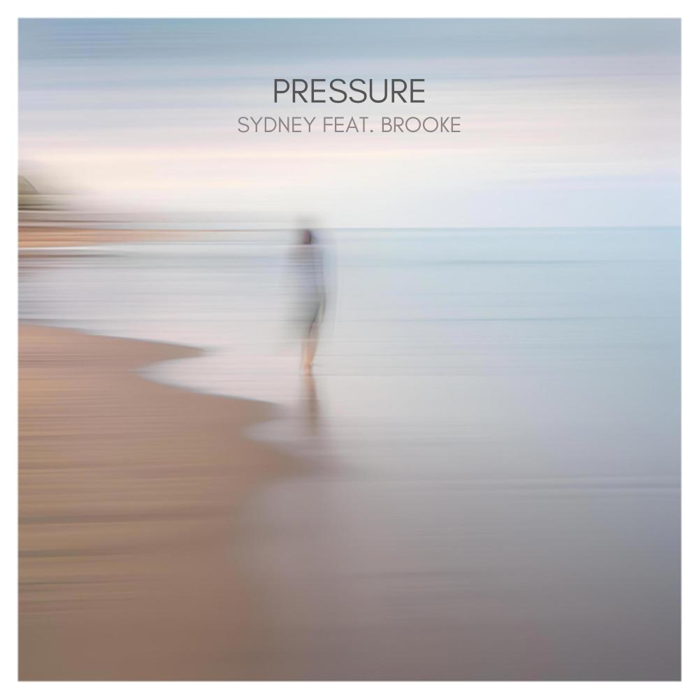 Pressure (feat. Brooke August)