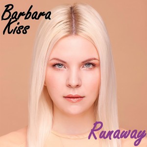 Barbara Kiss的專輯Runaway