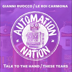 Le Roi Carmona的專輯Talk to the Hand/these Tears